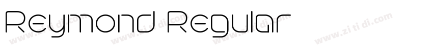 Reymond Regular字体转换 Reymond Regular字体转换